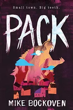 A Pack by Mike Bockoven