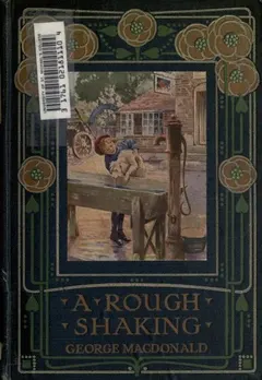 A rough shaking by George MacDonald