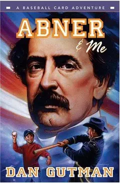 Abner & me by Dan Gutman
