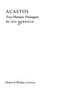 Acastos by Iris Murdoch