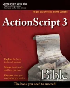 ActionScript 3.0 bible by Roger Braunstein