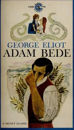 Adam Bede by George Eliot