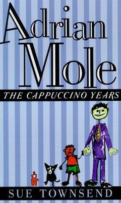 Adrian Mole by Sue Townsend