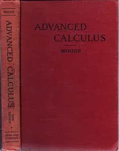 Advanced calculus by Frederick S. Woods