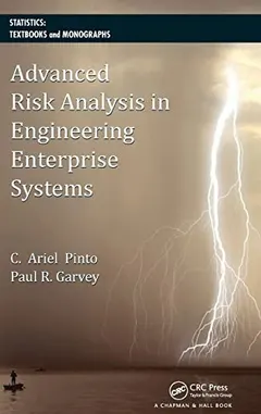 Advanced risk analysis in engineering enterprise systems by Cesar Ariel Pinto