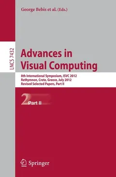 Advances in Visual Computing by George Bebis
