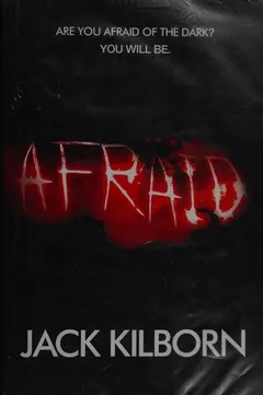 Afraid by Jack Kilborn