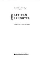 African Laughter by Doris Lessing