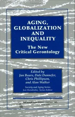 Aging, globalization, and inequality by Jan Baars
