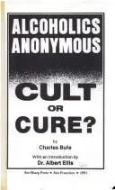 Alcoholics Anonymous by Chaz Bufe