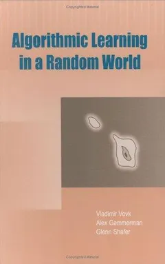 Algorithmic learning in a random world by Vladimir Vovk