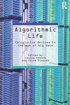Algorithmic Life by Louise Amoore
