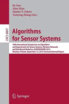 Algorithms for Sensor Systems by Jie Gao