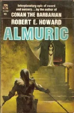 Almuric by Robert E. Howard