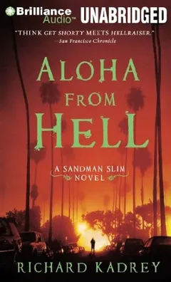 Aloha from Hell by Richard Kadrey