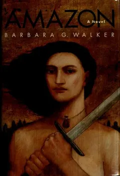 Amazon by Barbara G. Walker