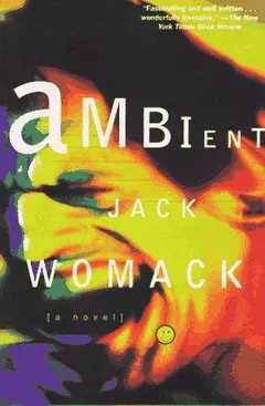 Ambient by Jack Womack