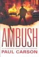 Ambush by Paul Carson