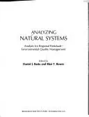 Analyzing natural systems by Daniel J. Basta
