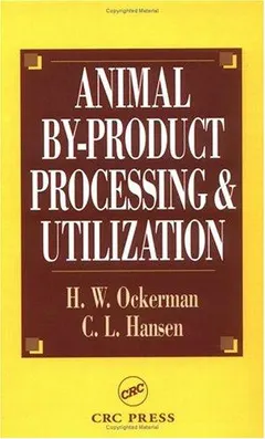 Animal by-product processing & utilization by Herbert W. Ockerman