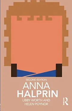 Anna Halprin by Libby Worth