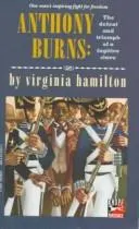 Anthony Burns by Virginia Hamilton