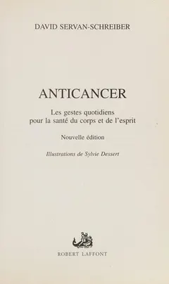 Anticancer by David Servan-Schreiber