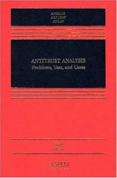 Antitrust analysis by Phillip Areeda