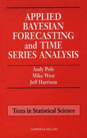 Applied Bayesian forecasting and time series analysis