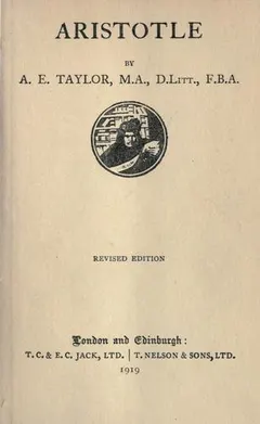 Aristotle by A. E. Taylor