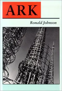 Ark by Ronald Johnson