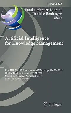 Artificial Intelligence for Knowledge Management by Eunika Mercier-Laurent