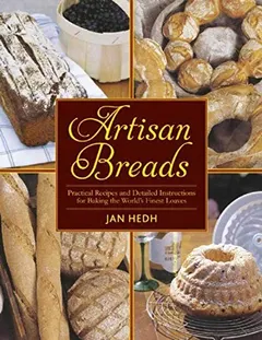 Artisan Breads by Jan Hedh