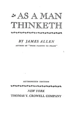 As a man thinketh by James Allen