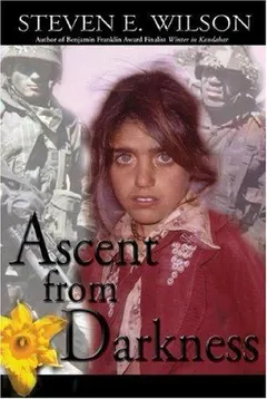 Ascent from Darkness by Steven E. Wilson