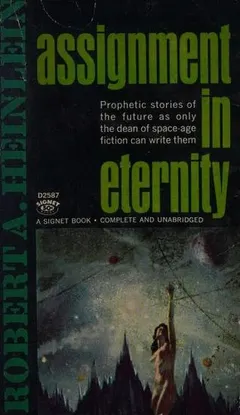 Assignment in Eternity by Robert A. Heinlein