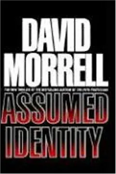 Assumed identity by David Morrell