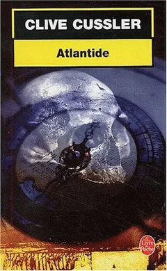 Atlantis Found by Clive Cussler