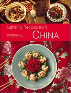 Authentic recipes from China by Kenneth Law