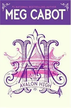 Avalon High by Meg Cabot