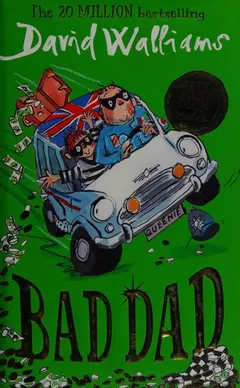 Bad Dad by David Walliams