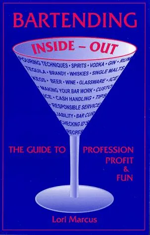 Bartending Inside-Out