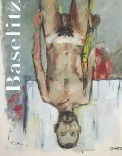 Baselitz by Georg Baselitz