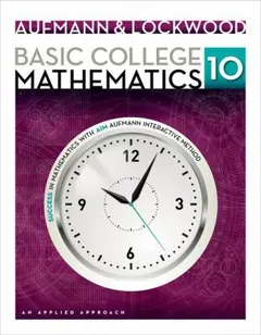 Basic College Mathematics by Richard N. Aufmann