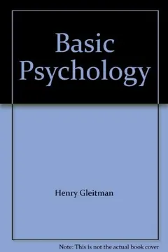 Basic Psychology by Henry Gleitman