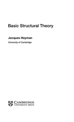 Basic structural theory by Jacques Heyman