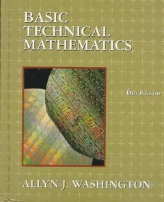Basic technical mathematics by Allyn J. Washington