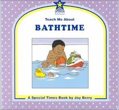 Bathtime by Joy Berry