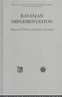 Bayesian Implementation by T. Palfrey