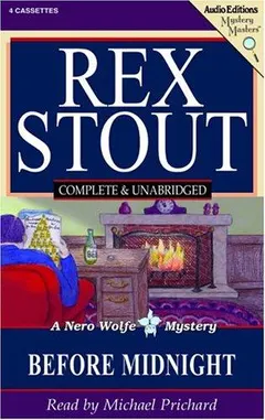 Before midnight by Rex Stout